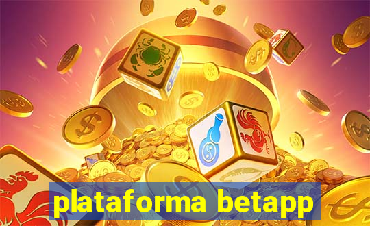 plataforma betapp